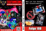 Teutonicons Folge 188: Was ist die Zukunft der Transformers?